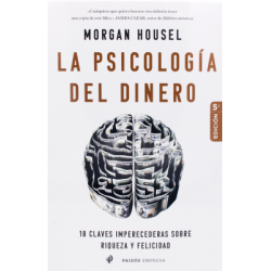 La Psicologia del Dinero (Morgan Husel)