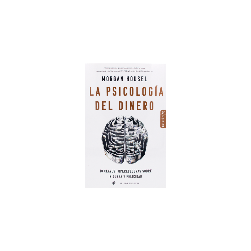 La Psicologia del Dinero (Morgan Husel)