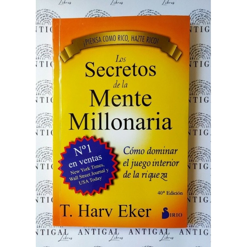 Los secretos de la mente millonaria (T. Harv Eker)