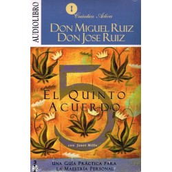 El quinto acuerdo (Miguel Ruiz)