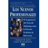 Los Nuevos Profesionales (Charles W. King y James Robinson)