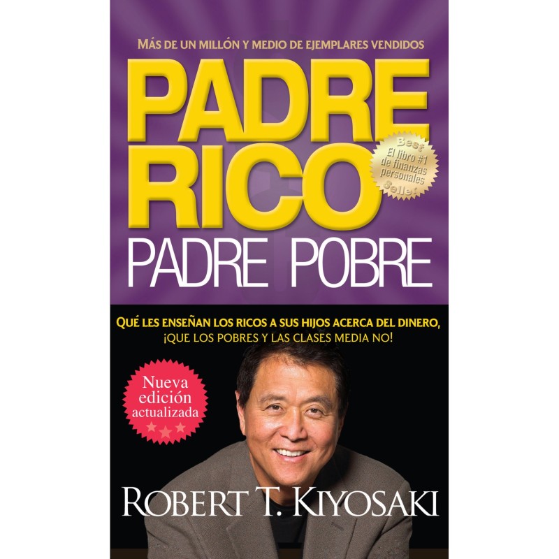 Padre rico padre pobre ( Robert kiyosaki)