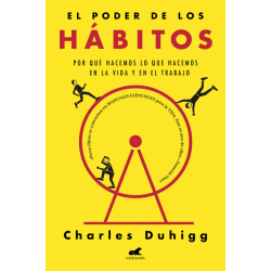 El poder de lo Habitos (Charles Duhigg)