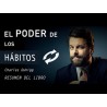 El poder de lo Habitos (Charles Duhigg)